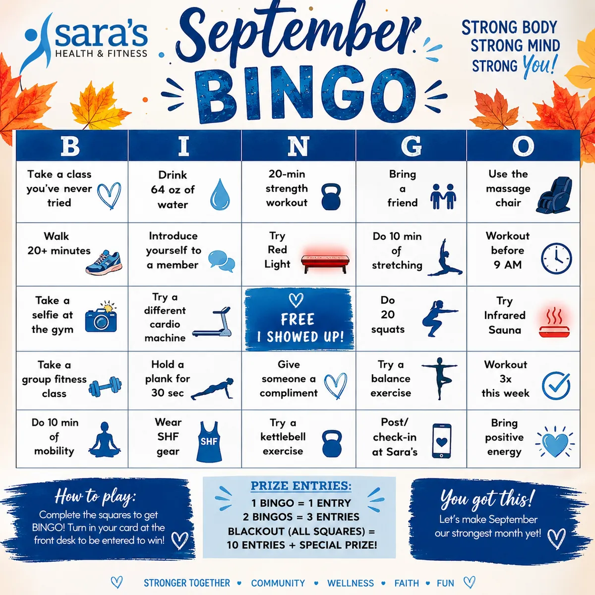 September Bingo card &mdash; a five by five grid of challenges including take a class you have never tried, drink 64 ounces of water, a 20 minute strength workout, bring a friend, use the massage chair, walk 20 minutes, try red light, try the infrared sauna, hold a plank for 30 seconds, and give someone a compliment.